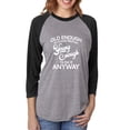 thumbnail image 1 of Old Enough To Know Better Unisex 3/4 Sleeve Baseball Raglan Tee, 1 of 2
