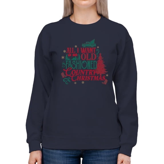 Old-Fashioned Country Christmas Women's Sweatshirt