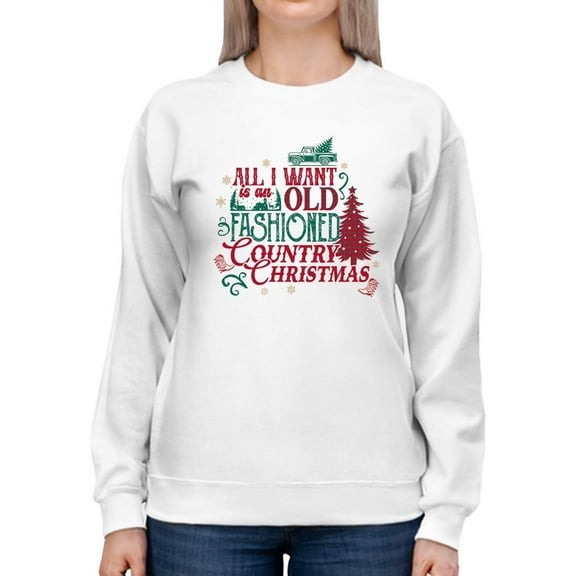 Old-Fashioned Country Christmas Women's Sweatshirt