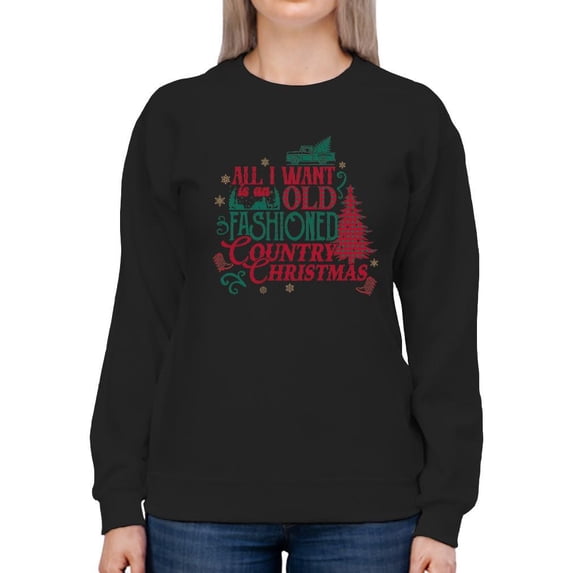 Old-Fashioned Country Christmas Women's Sweatshirt