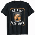 Old Fashioned Style Call Me Old Fashioned With Whiskey TShirt
