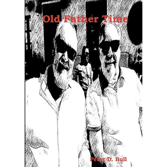 Old Father Time, (Paperback)