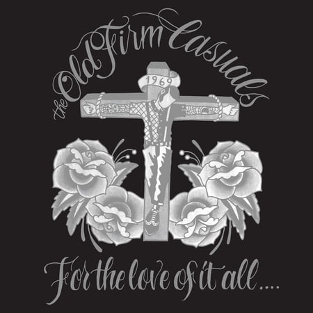 Old Firm Casuals - For The Love Of It All - Music & Performance - Vinyl