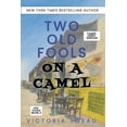 thumbnail image 1 of Old Fools Large Print Two Old Fools on a Camel - LARGE PRINT: From Spain to Bahrain and back again, Book 3, (Paperback), 1 of 1