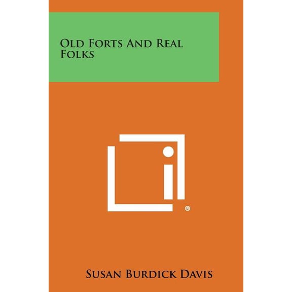 Old Forts and Real Folks