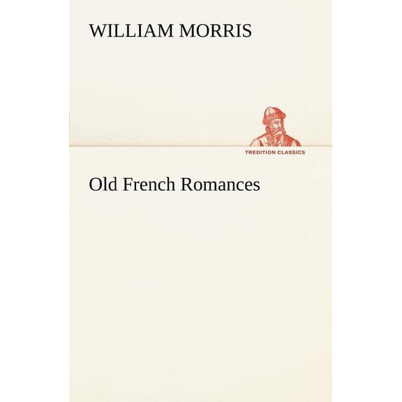 Old French Romances