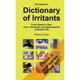 thumbnail image 1 of Old Geezer's Dictionary of Irritants. From Aaaah to Zoo, over a thousand annoying aspects of British life, (Paperback), 1 of 1