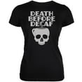 thumbnail image 1 of Old Glory Juniors Death Before Decaf Short Sleeve Graphic T Shirt, 1 of 6