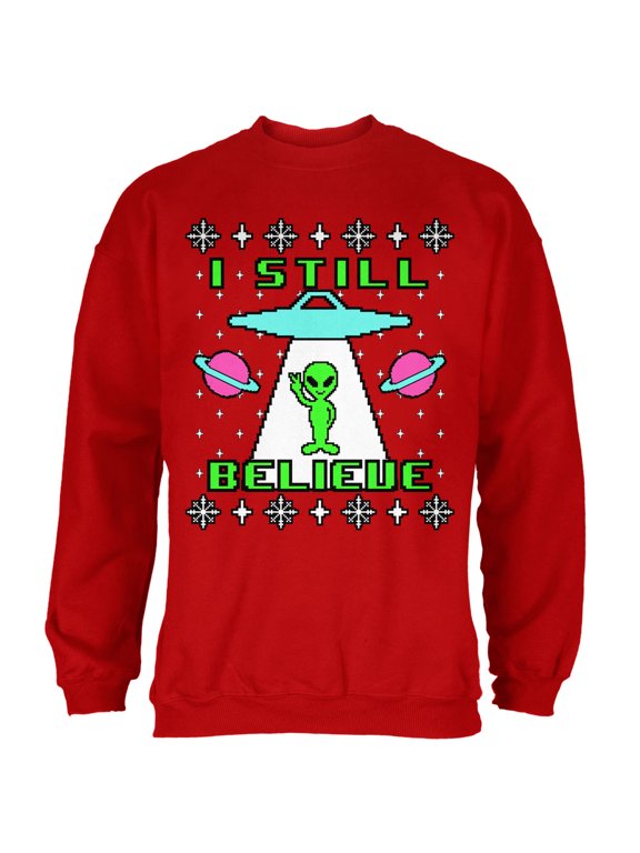 Mens Alien I Still Believe Ugly Christmas Sweater Long Sleeve Sweatshirt
