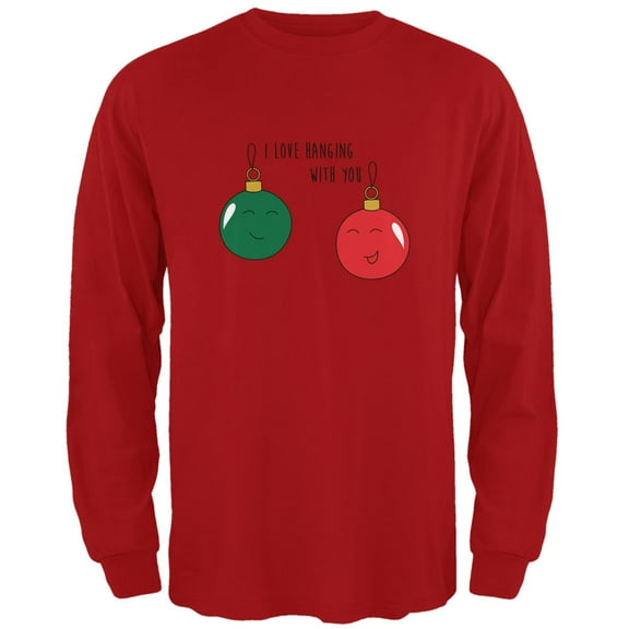 Old Glory Mens Christmas I Love Hanging With You Ornament Pun Long Sleeve T Shirt
