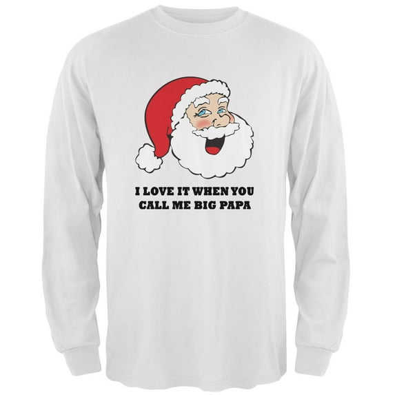 Old Glory Mens Christmas Santa I Love it When You Call Me Big Papa Long Sleeve T Shirt