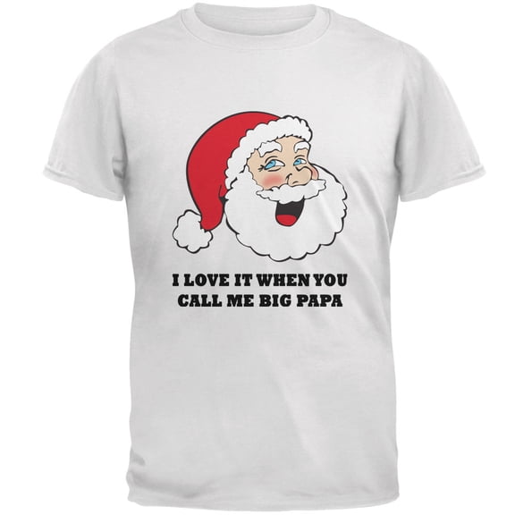 Old Glory Mens Christmas Santa I Love it When You Call Me Big Papa Short Sleeve T Shirt
