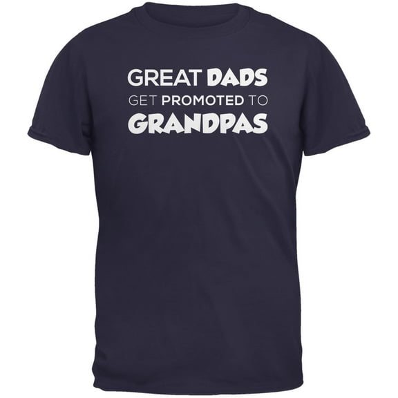 Old Glory Mens Father's Day Great Dads Get Promoted Short Sleeve Graphic T Shirt