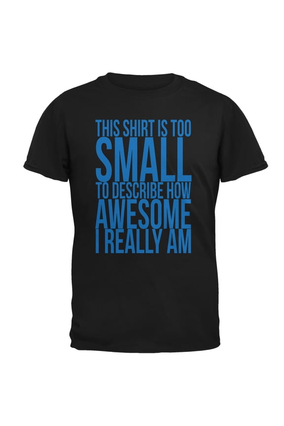 Mens Father's Day Too Small Awesome Short Sleeve Graphic T Shirt