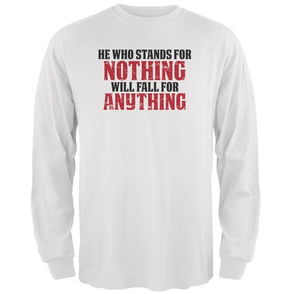 Old Glory Mens He Who Stands For Nothing Long Sleeve Graphic T Shirt