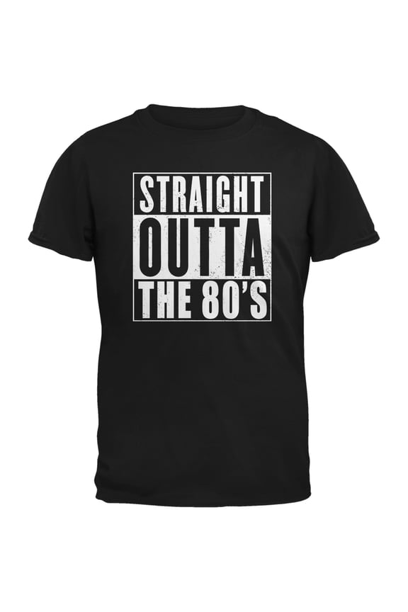 Mens Straight Outta The 80's Short Sleeve Graphic T Shirt