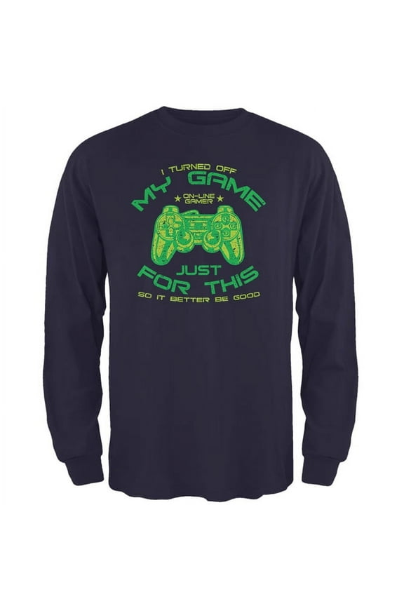 Mens Turned Off My Game For This Long Sleeve Graphic T Shirt