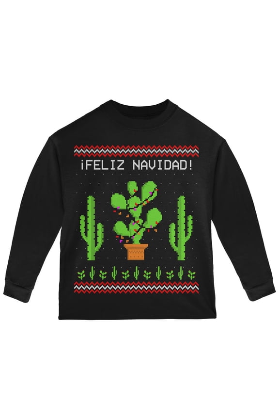 Toddler Cactus Desert Feliz Navidad Ugly Christmas Sweater Long Sleeve T Shirt