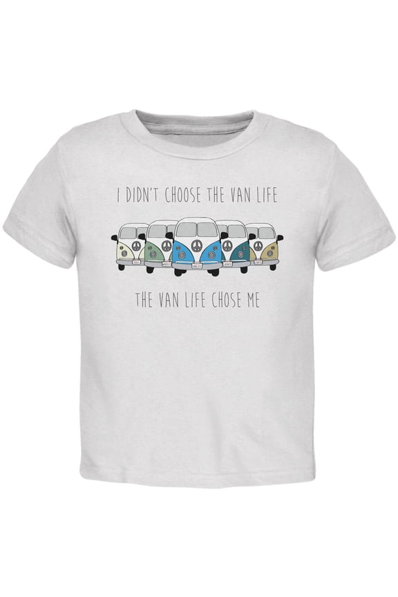 Toddler Hippie Van I Didn't Choose The Van Life Bus Camper Short Sleeve Graphic T Shirt
