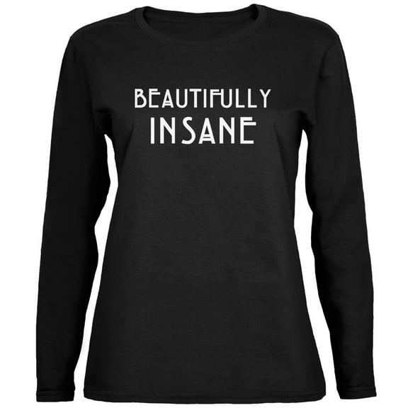 Old Glory Womens Beautifully Insane Long Sleeve Graphic T Shirt