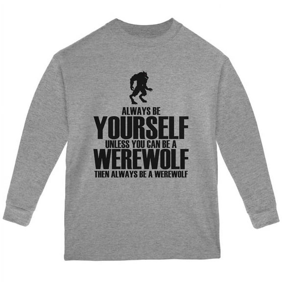 Old Glory Youth Halloween Always Be Yourself Werewolf Long Sleeve T Shirt