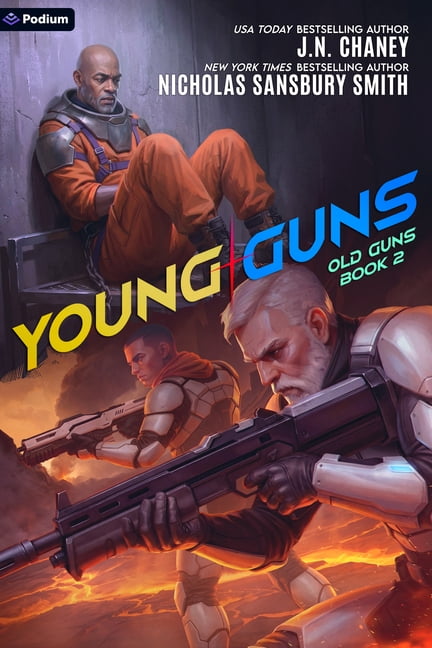 Old Guns Young Guns: A Military Sci-Fi Adventure, Book 2, (Paperback)