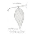 thumbnail image 1 of Old Hansen oder 7 Tage eines Mannes aus der Nachbarschaft (Hardcover), 1 of 1