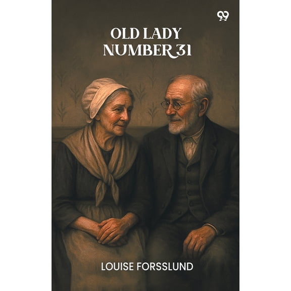 Old Lady Number 31, (Paperback)