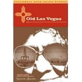 thumbnail image 1 of Old Las Vegas: Hispanic Memories from the New Mexico Meadowlands, (Paperback), 1 of 1