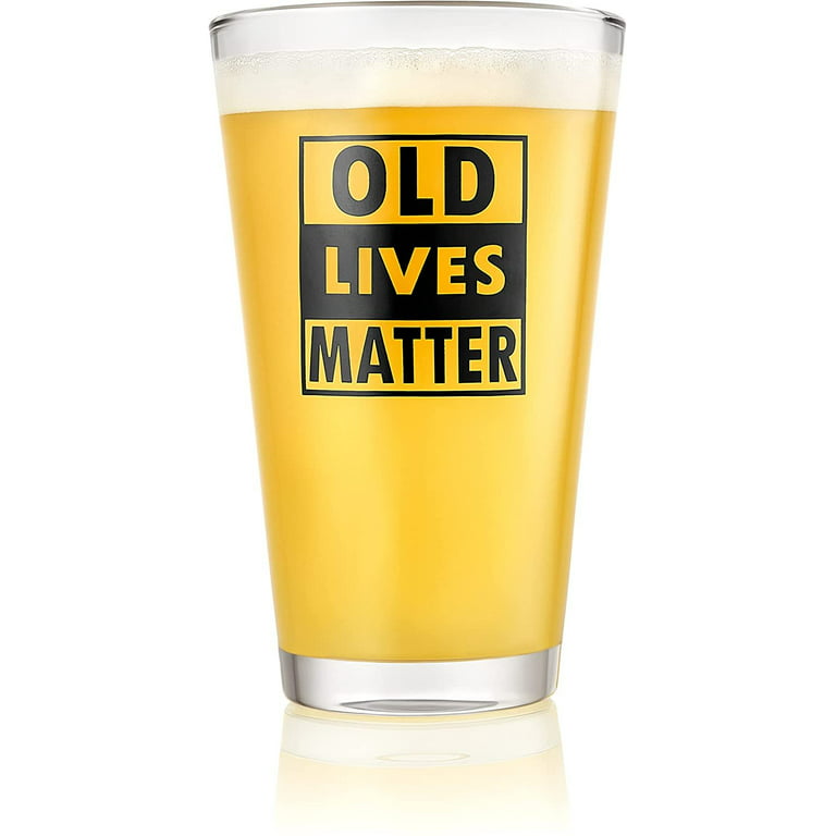 https://i5.walmartimages.com/seo/Old-Lives-Matter-Beer-Glass-Gag-Gifts-Men-Funny-Grandpa-Unique-65-Birthday-Retirement-Dad-Novelty-Man-Senior-Citizen-Older-People_cbdbc32b-c80d-48b7-9eb2-cee6827e295a.407e7c067edfc0f7197c4b7e68def61c.jpeg?odnHeight=768&odnWidth=768&odnBg=FFFFFF