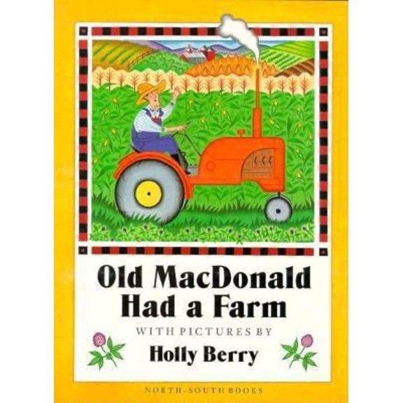 Pre-Owned Old MacDonald Had a Farm (Hardcover) 1558582819 9781558582811