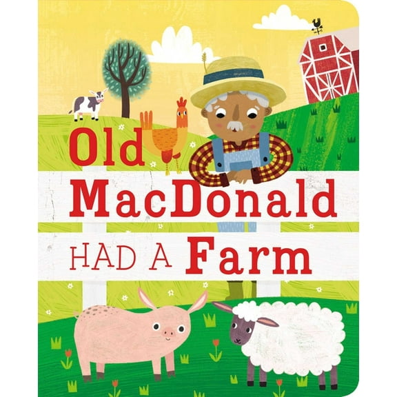 Old MacDonald Had a Farm
