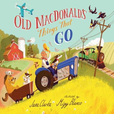 Pre-Owned Old Macdonald's Things That Go (Hardcover) 076369326X 9780763693268