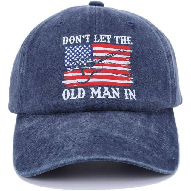 Old Man Cap Don't let The Old Man in Baseball Hats American Flag Funny ...