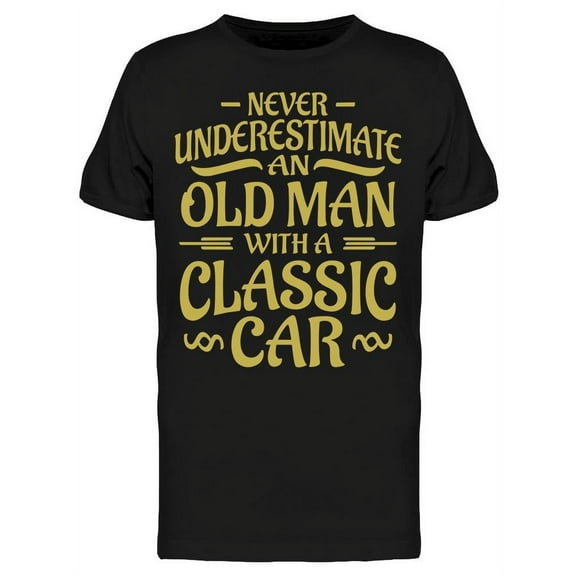 Old Man Classic Car T-Shirt Men -Image by Shutterstock, Male 3X-Large