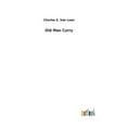 thumbnail image 1 of Old Man Curry (Hardcover), 1 of 1