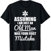 Old Man, EMT, Paramedic, Nurse funny gift man ambulance T-Shirt