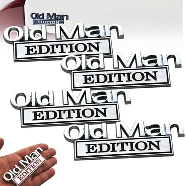 Old Man Edition 3D Emblem Sticker Badge, Funny Decals For