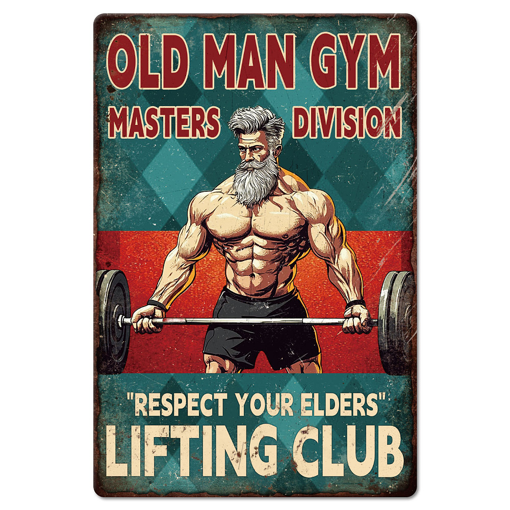 Old Man Fitness Metal Tin Sign "OLD MAN GYM MASTERS DIVISION" Vintage ...