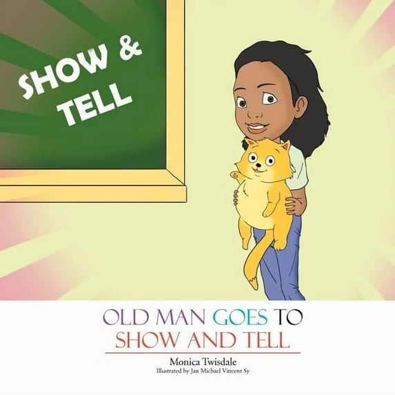 Old Man Goes to Show and Tell, (Paperback)