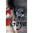 thumbnail image 1 of Old Man Goya Julia Blackburn (Paperback), 1 of 1