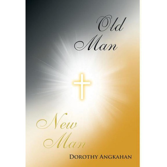 Old Man-New Man (Hardcover)