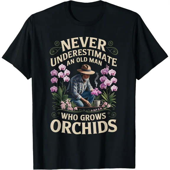 Old Man Who Grows Orchids Garden Lover T-Shirt