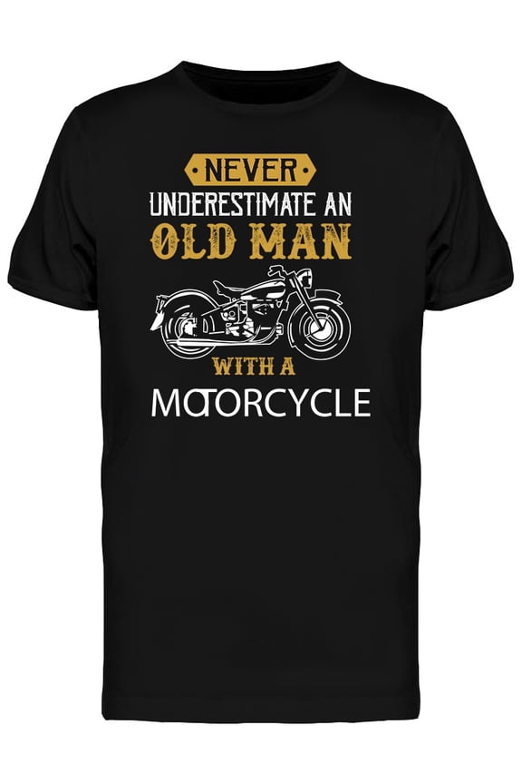 Old Man With A Motorcycle T-Shirt Men -Image by Shutterstock, Male Large
