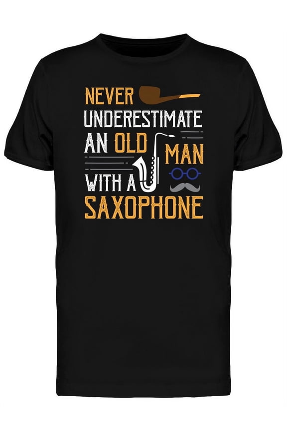 Old Man With A Saxophone T-Shirt Men -Image by Shutterstock, Male Large