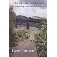 thumbnail image 1 of Old Man and a Girl : A Modern Day Lewis and Clark Adventure, 1 of 1