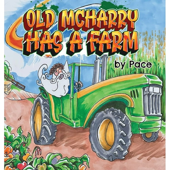 Old McHarry has a Farm, (Hardcover)