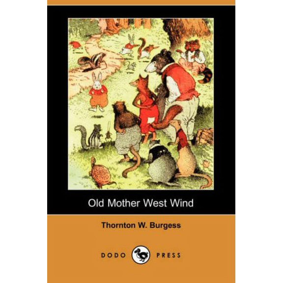 Pre-Owned Old Mother West Wind (Dodo Press) (Paperback) 1406553336 9781406553338