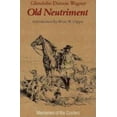 thumbnail image 1 of Pre-Owned Old Neutriment: Memories of the Custers (Paperback) 0803297254 9780803297258, 1 of 1