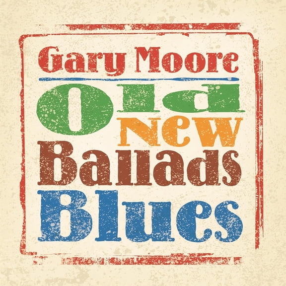 Gary Moore - Old New Ballads Blues - Music & Performance - CD